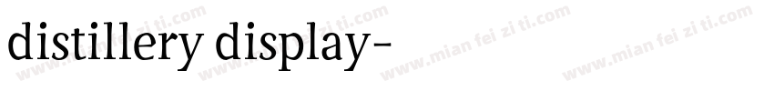 distillery display字体转换